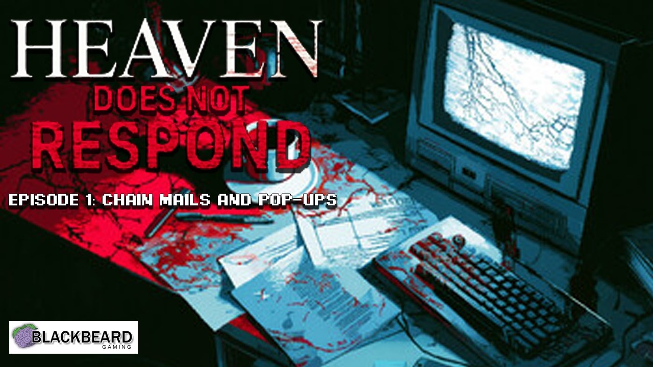 Heaven Does Not Respond || Let's Play! EP 1