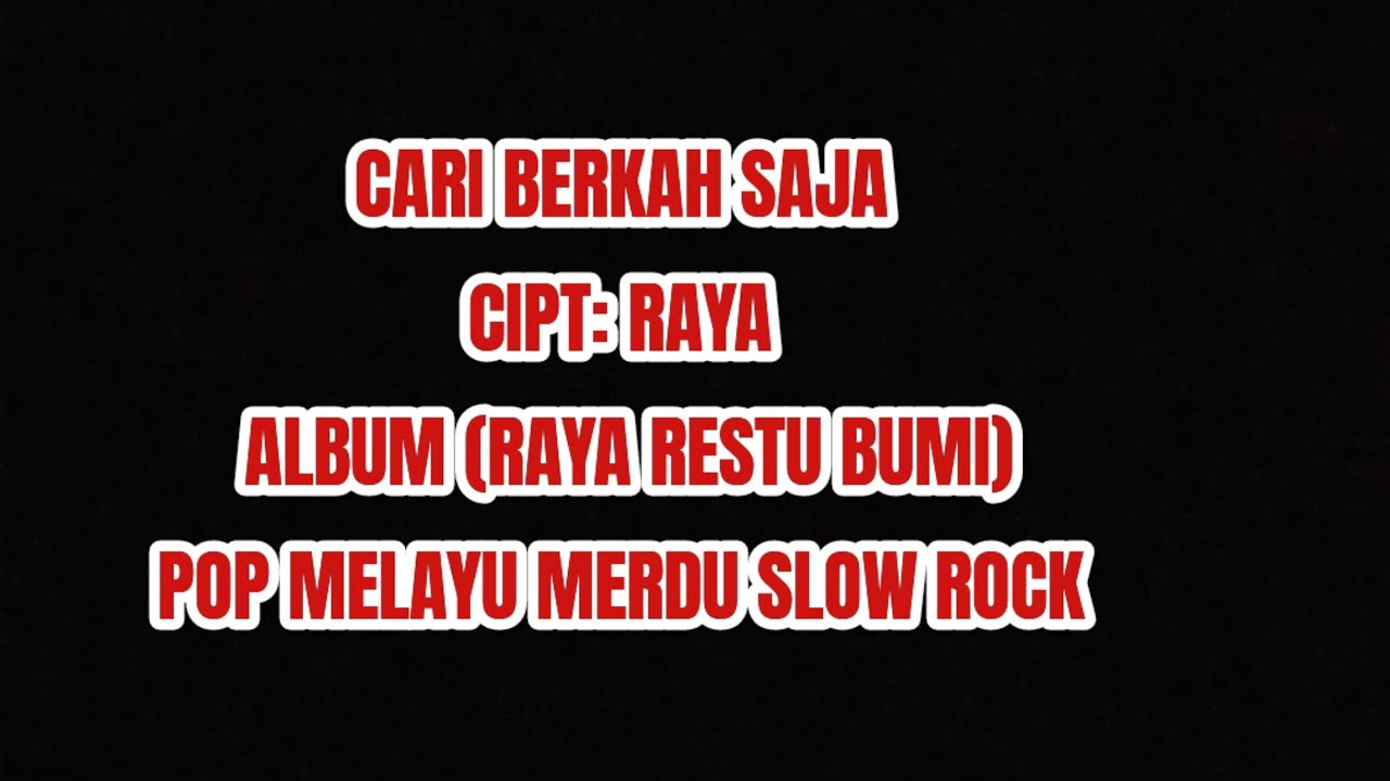 RAYA RESTU BUMI - CARI BERKAH SAJA (OFFICIAL AUDIO)