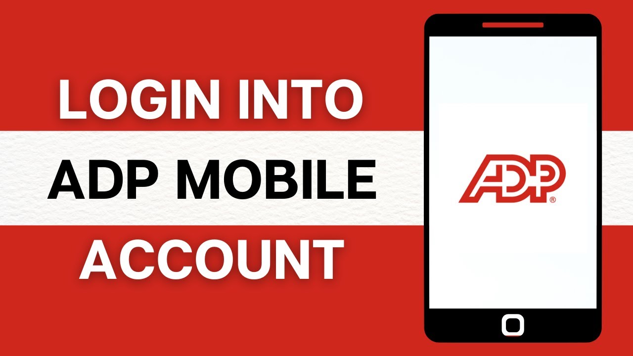 ADP Mobile Login 2024