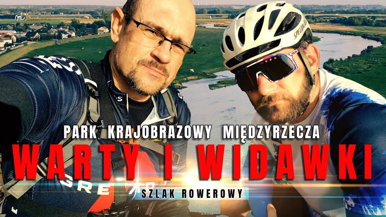 Park Krajobrazowy Międzyrzecza Warty i Widawki 🚴&zwj;♀Rowerem