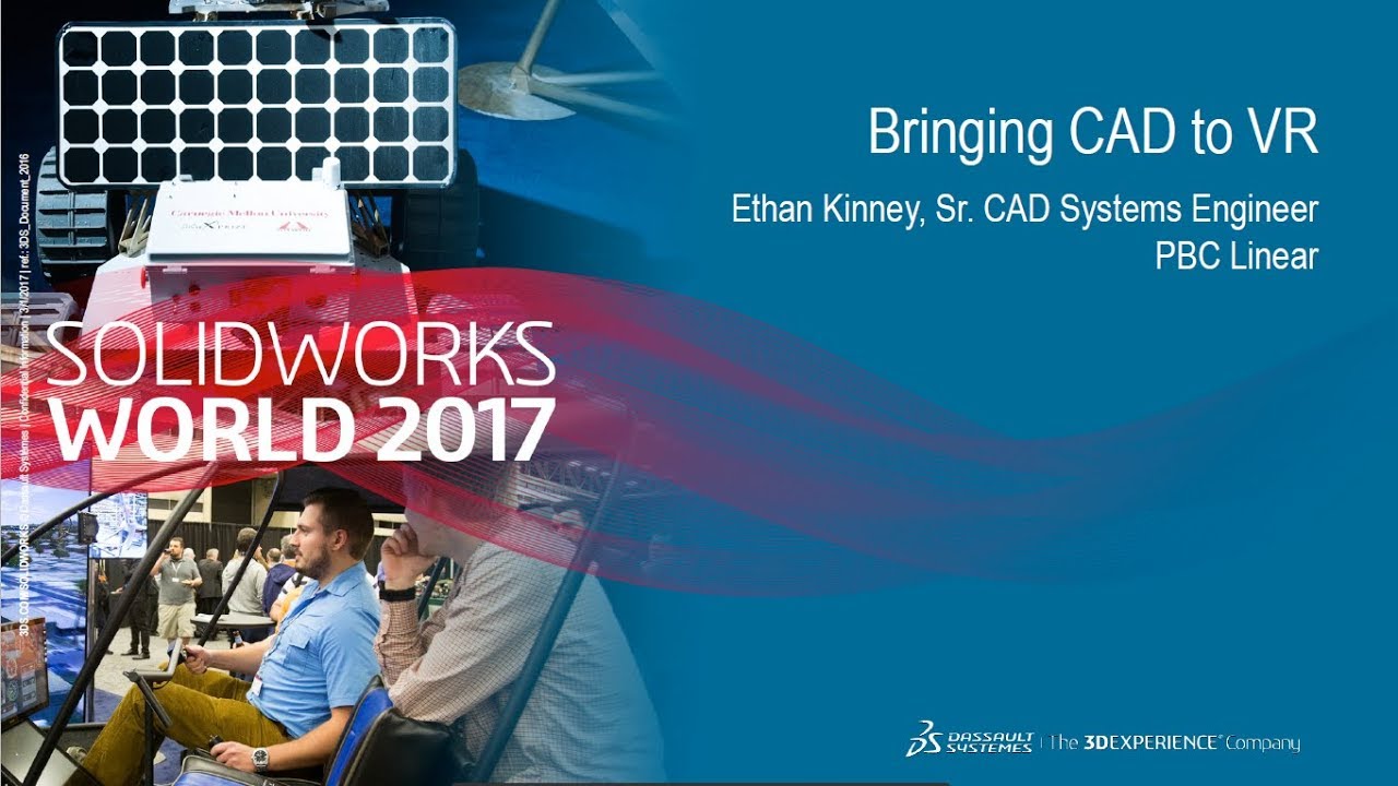SOLIDWORKS World 2017 | Bringing CAD to VR