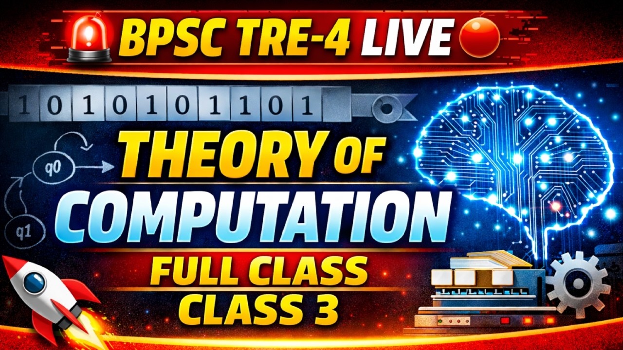 🚨 BPSC TRE-4 LIVE 🔴 | Theory of Computation Full Class | Exam Oriented TOC | #class3