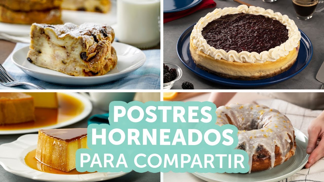 Postres horneados para compartir | Kiwilimón
