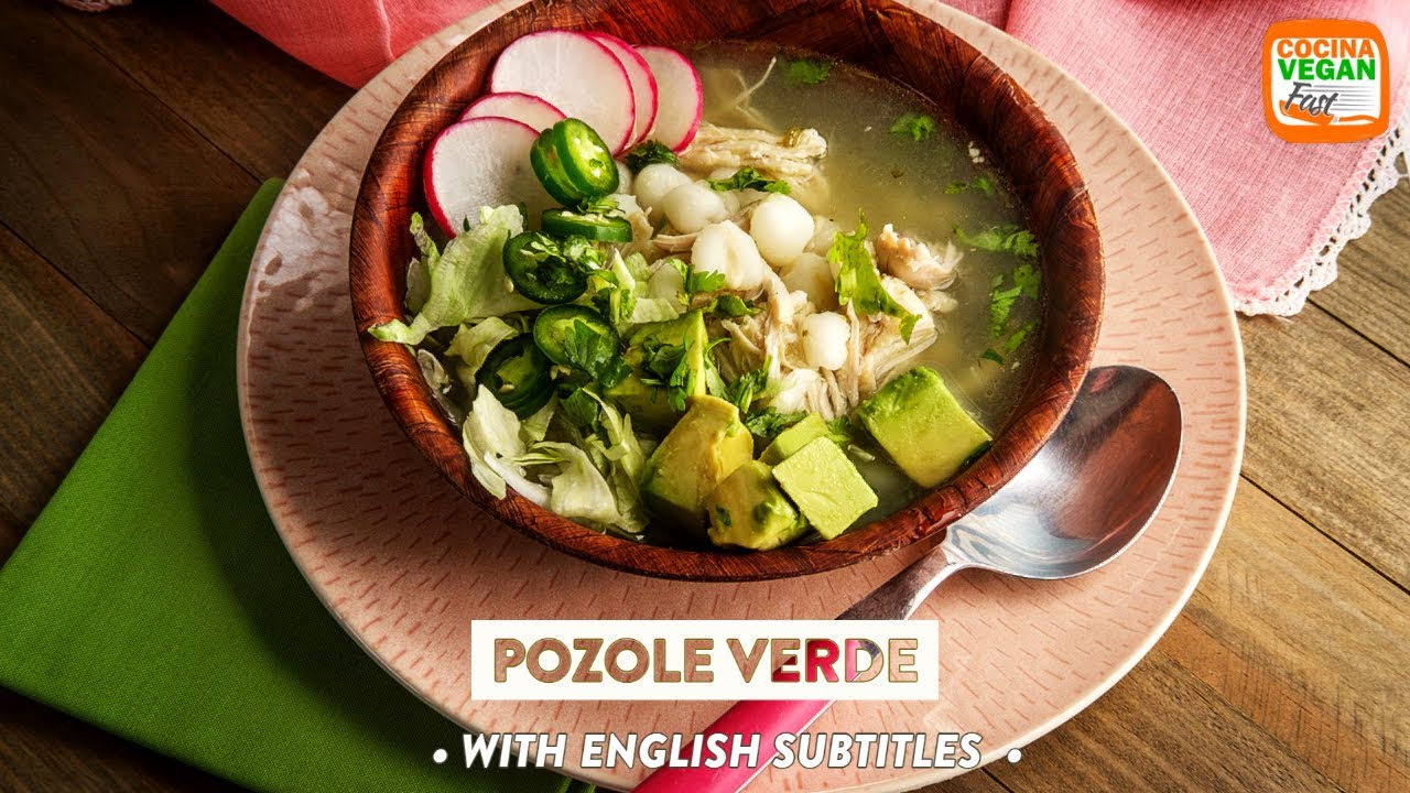 Pozole verde - Cocina Vegan Fast