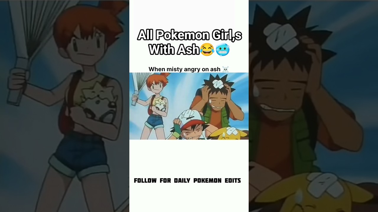 Shorts Pokemon all Pokemon Girls angry for Ash AND Misty. #Pokemon#All#Pokemon#Girls#Vs#Misty#trend