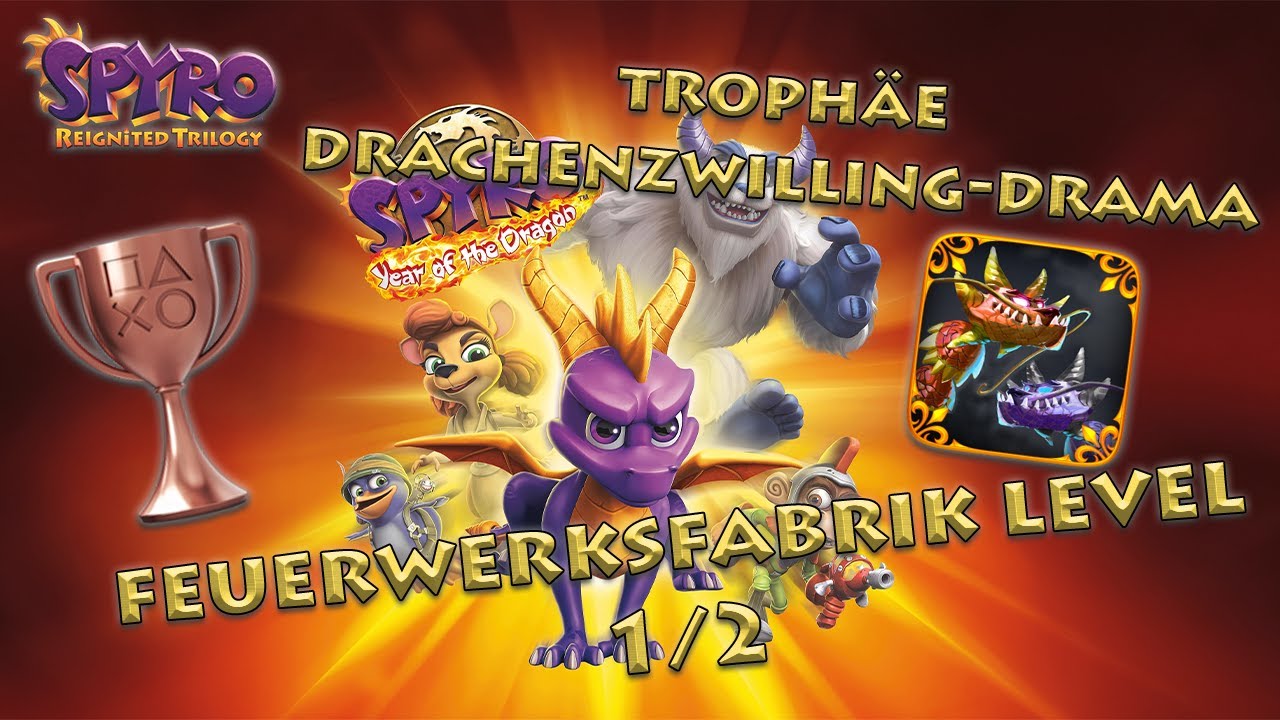 Feuerwerksfabrik Level 1/2 • Spyro Year of the Dragon • Trophäe Drachenzwilling-Drama