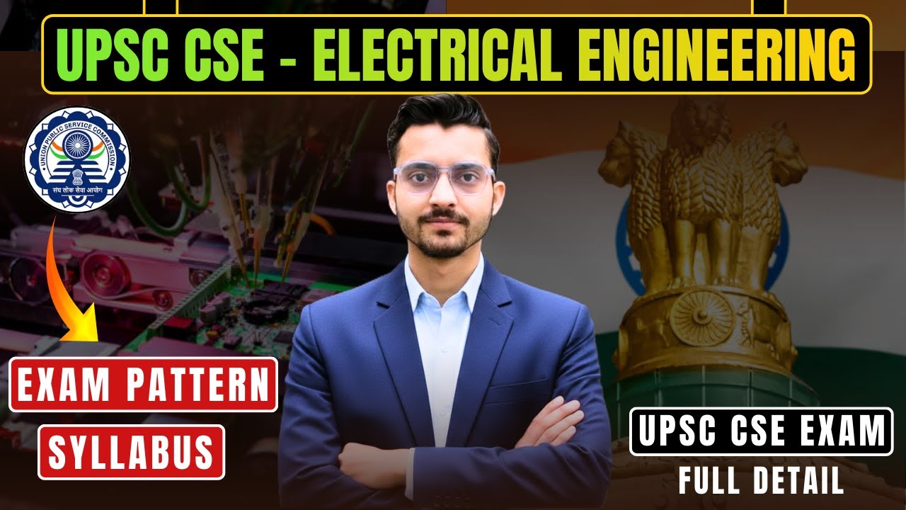UPSC Electrical Engineering Optional 2026 Strategy | Syllabus, Exam Pattern & Preparation Guide