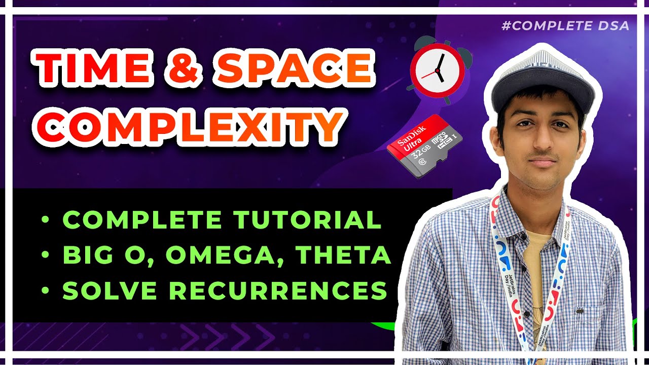 Time and Space Complexity COMPLETE Tutorial - What is Big O?