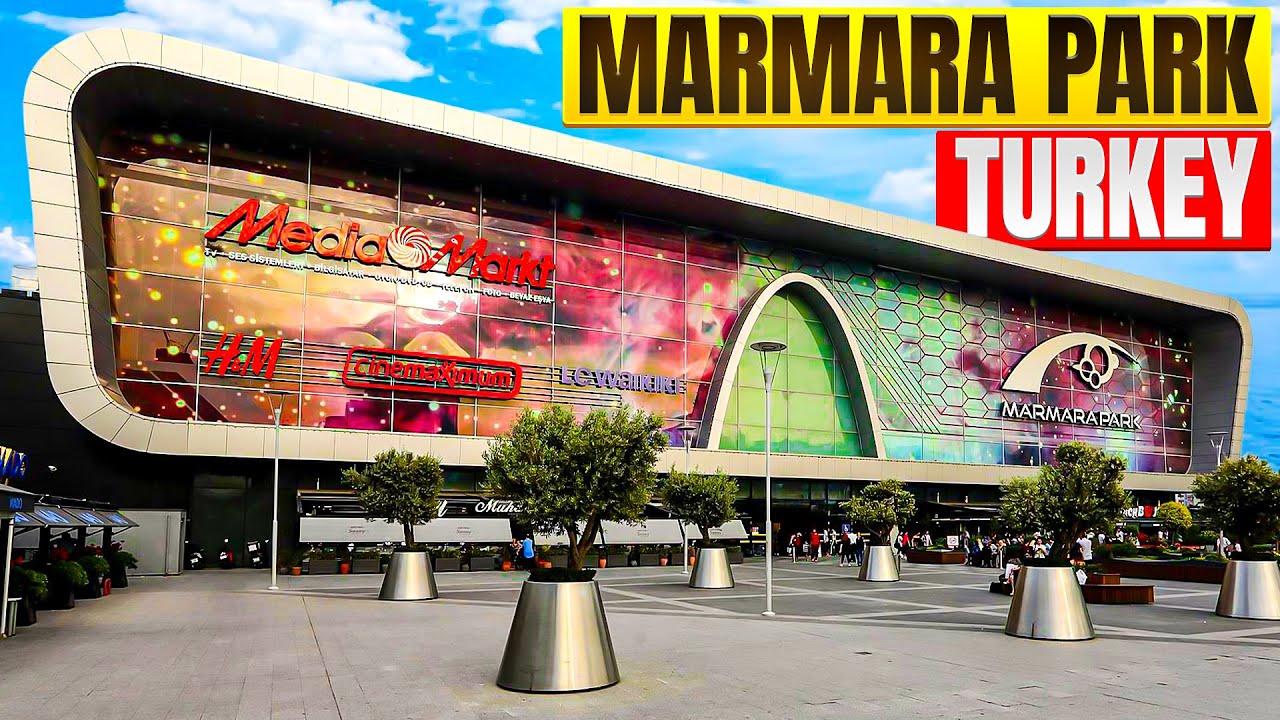 🇹🇷Marmara Park Shopping Mall Istanbul, Turkey