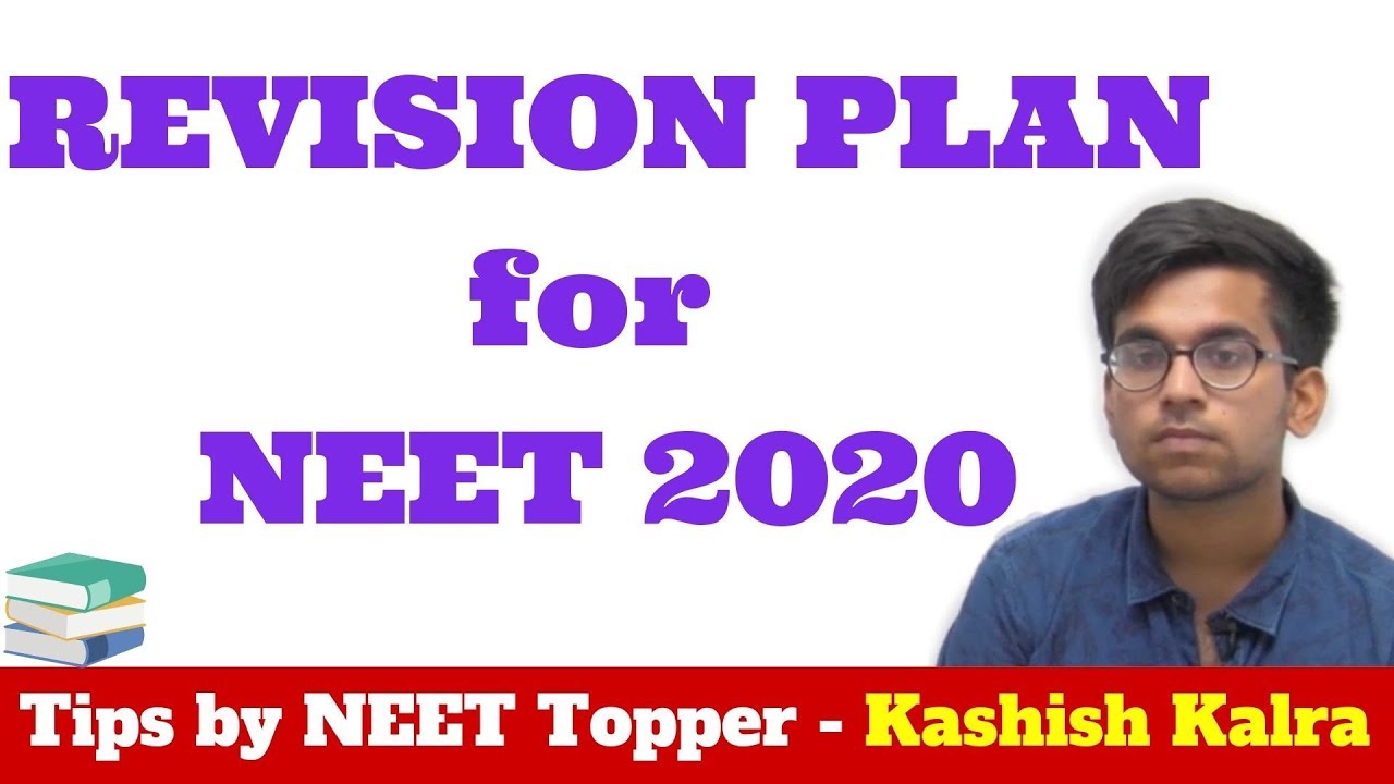 Best Revision Plan for NEET 2020 - Do not miss this! |Amazing Tips by NEET Topper| NEET 2020 2021
