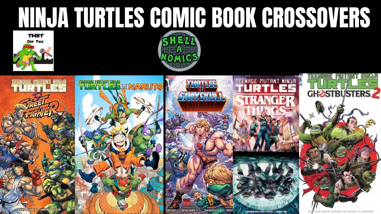 TMNT Comic Book Crossovers Street Fighter He-Man Ghostbusters Stranger Things Naruto 2026 Review