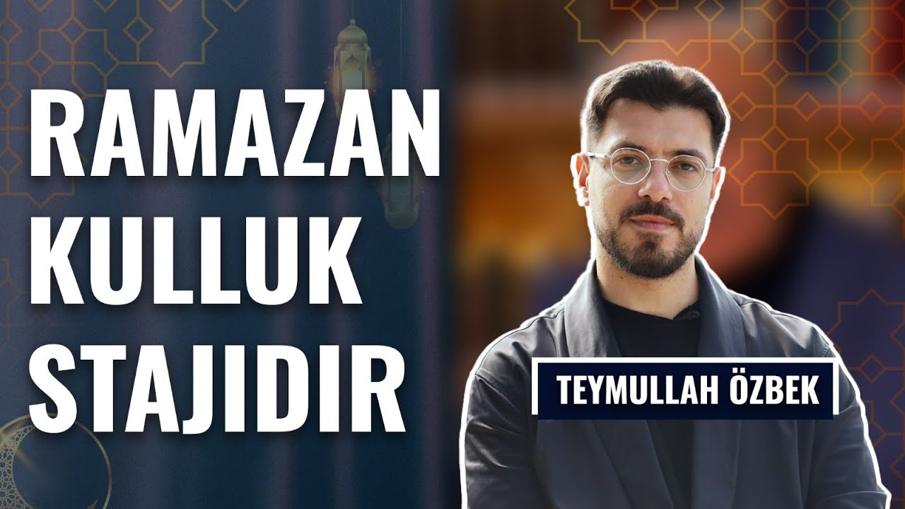 ‘’DETAYLARDA BOĞULMAYIN ALLAH SİZİN NİYETLERİNİZE BAKACAK’’ | TEYMULLAH ÖZBEK