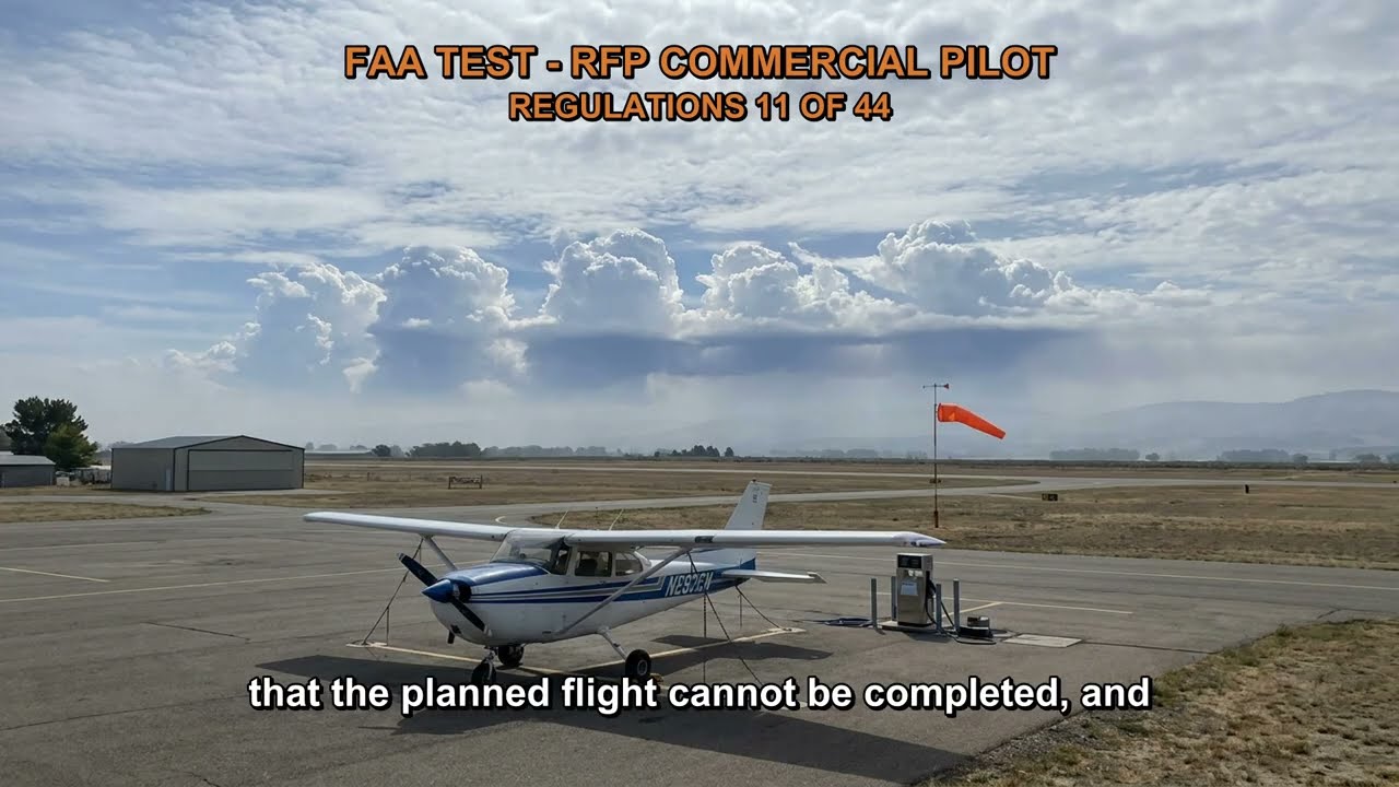 FAA TEST - RFP COMMERCIAL PILOT - REGULATIONS Q5049-3, Q5050, Q5050-1, Q5051-1, Q5051-2 (11-44)