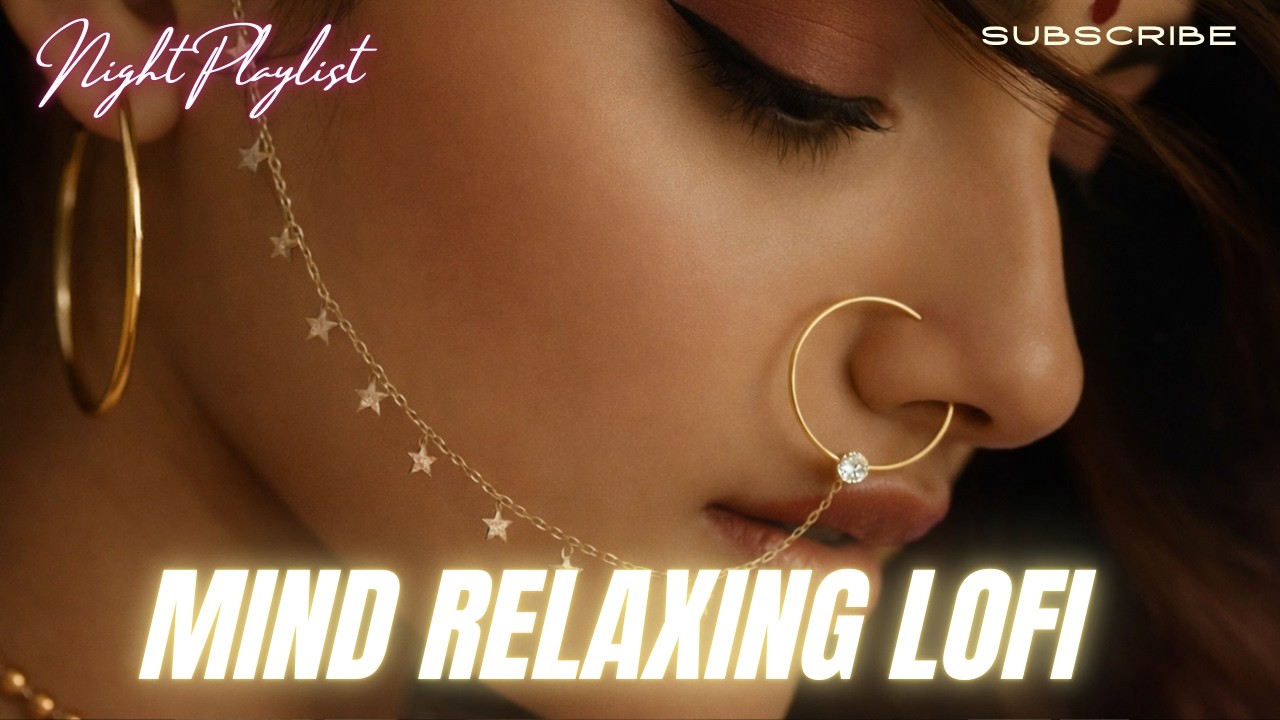 💔2026 Ultimate Mind Relaxing Lofi Beats | Study, Sleep & Chill--304🎧