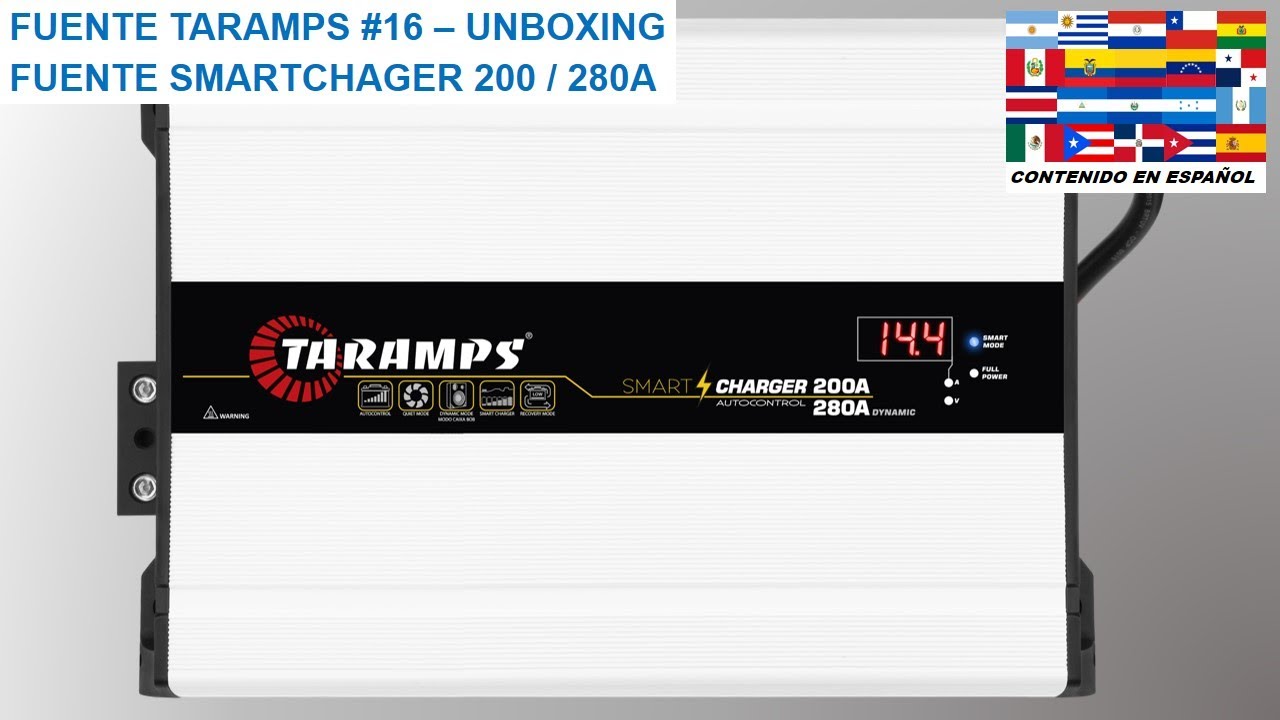 FUENTE TARAMPS #16 - UNBOXING FUENTE CARGADORA TARAMPS SMARTCHARGER 200 280A