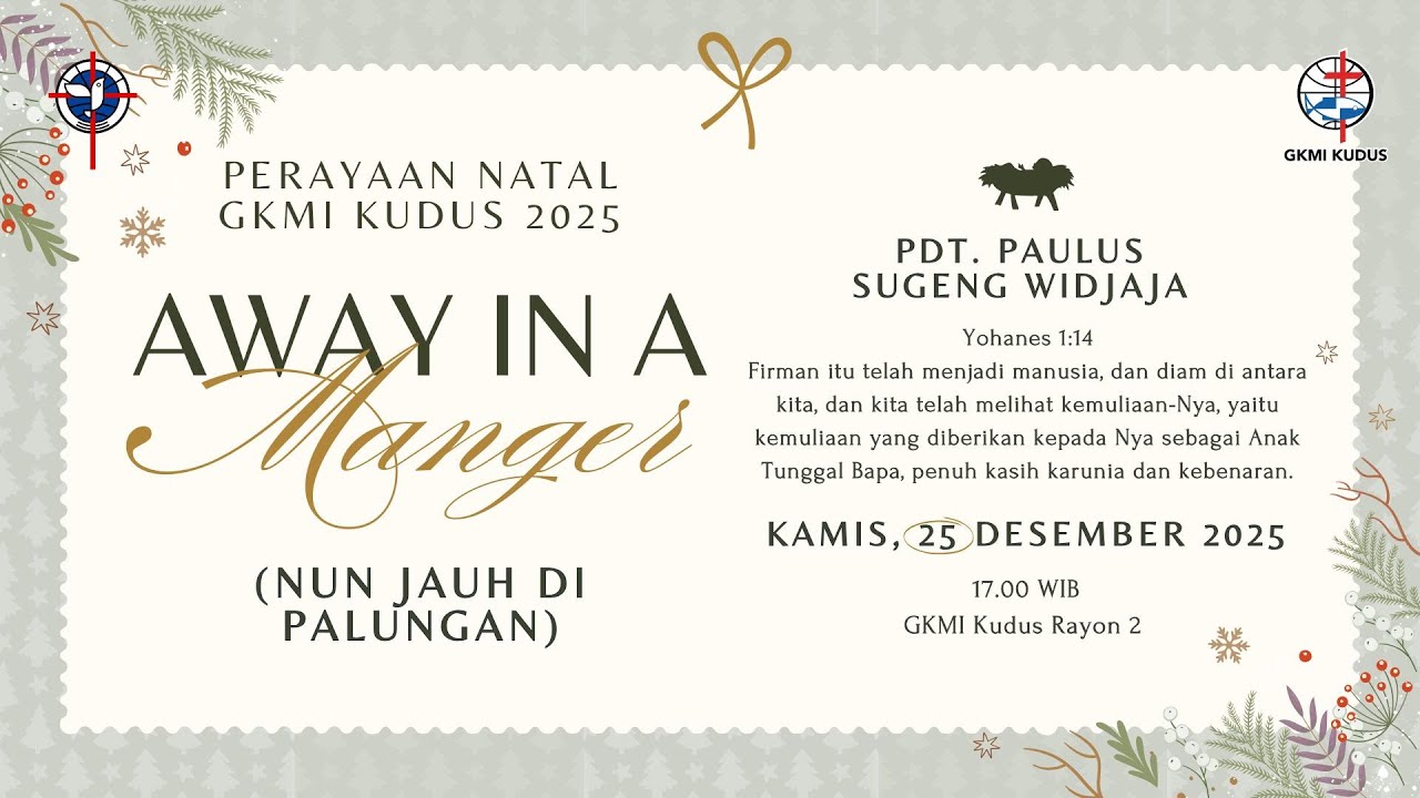 Perayaan Natal GKMI Kudus - Kamis, 25 Desember 2025