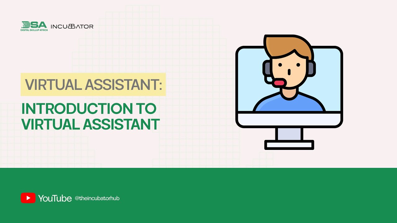 DIGITAL SKILLUP AFRICA || INTRODUCTION TO VIRTUAL ASSISTANT