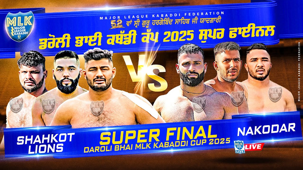 Super Final || Daroli Bhai MLK Kabaddi Cup 2025