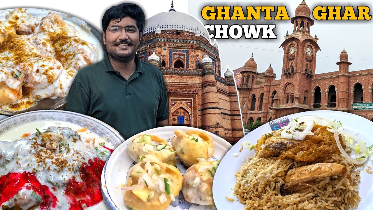 Multan kay khanay - Ghanta ghar chowk -Indian Masala Dahi bhallay, Naveed Chicken Pulao, Dahi Phulki