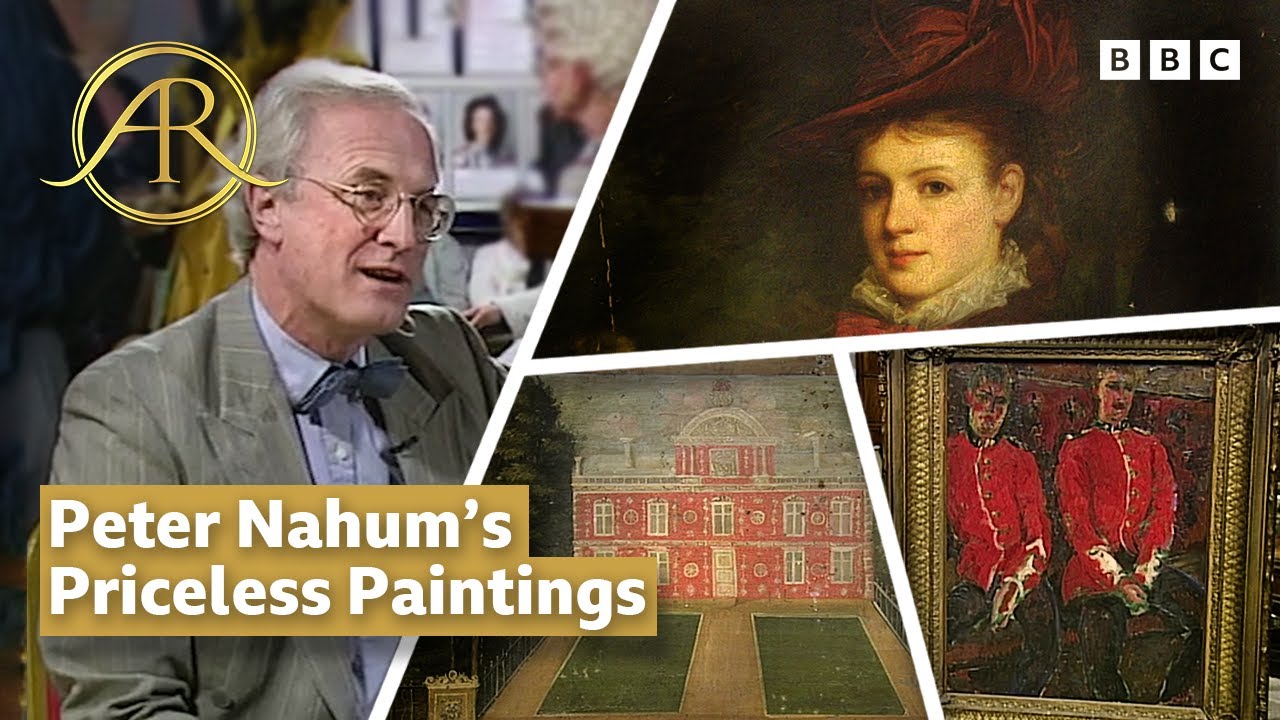 BBC Antiques Roadshow UK's Greatest Finds: Art Appraiser Peter Nahum's Priceless Paintings