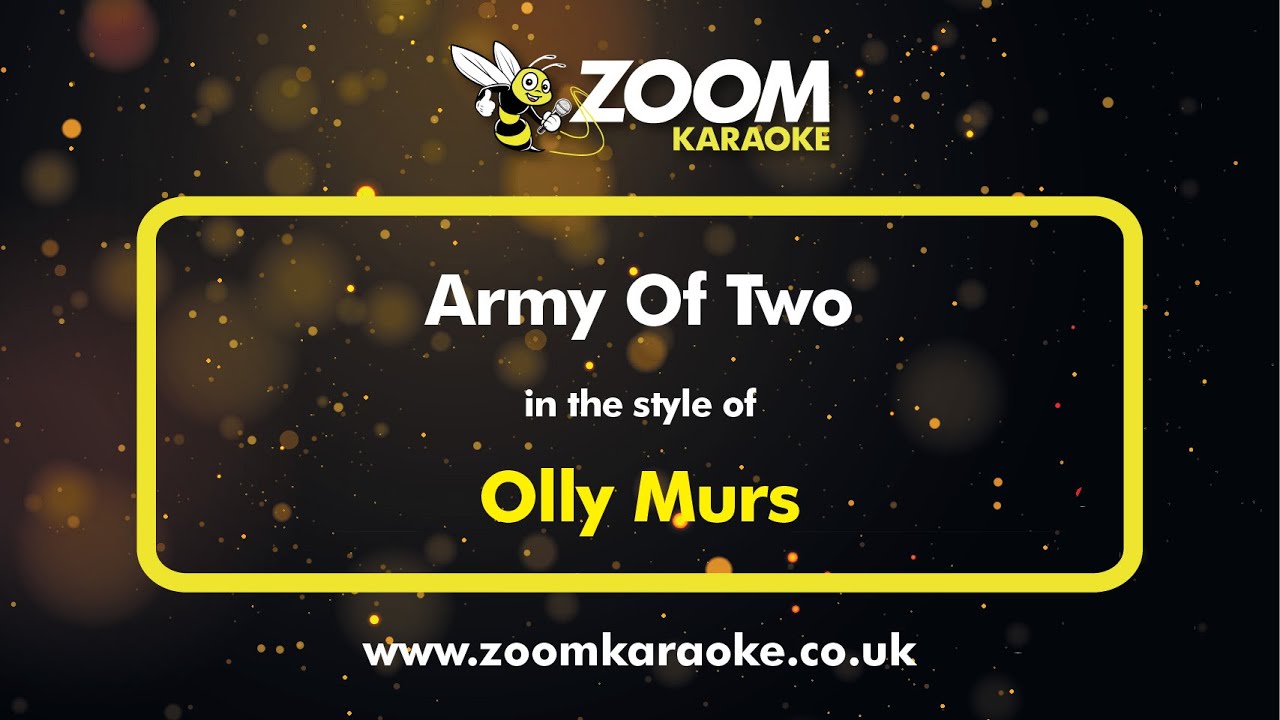 Olly Murs - Army Of Two - Karaoke Version from Zoom Karaoke