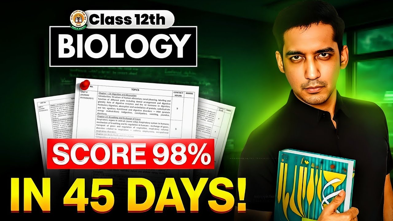 45 Days = 95% in Biology !🔥 Board Strategy for Class 12 | Sourabh Raina | CBSE 2025-26