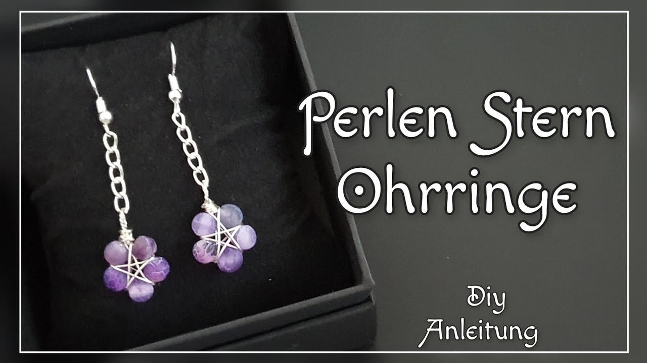 Perlen Stern Ohrringe/Diy Anleitung/ Schmuck einfach & schnell  selbst machen/Drahtschmuck Tutorial