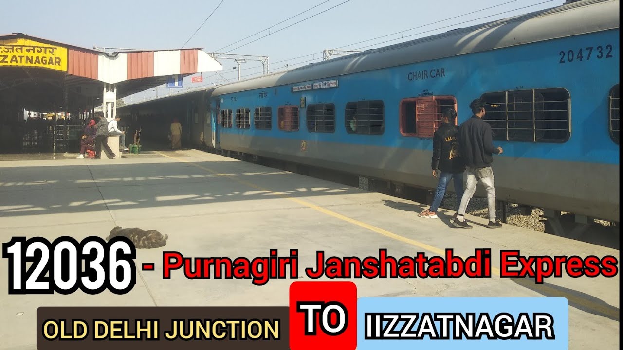 12036 - Purnagiri Janshatabdi Express || Delhi Jn - IIZZATNAGAR Bareilly Train Journey 😍🚅❤️