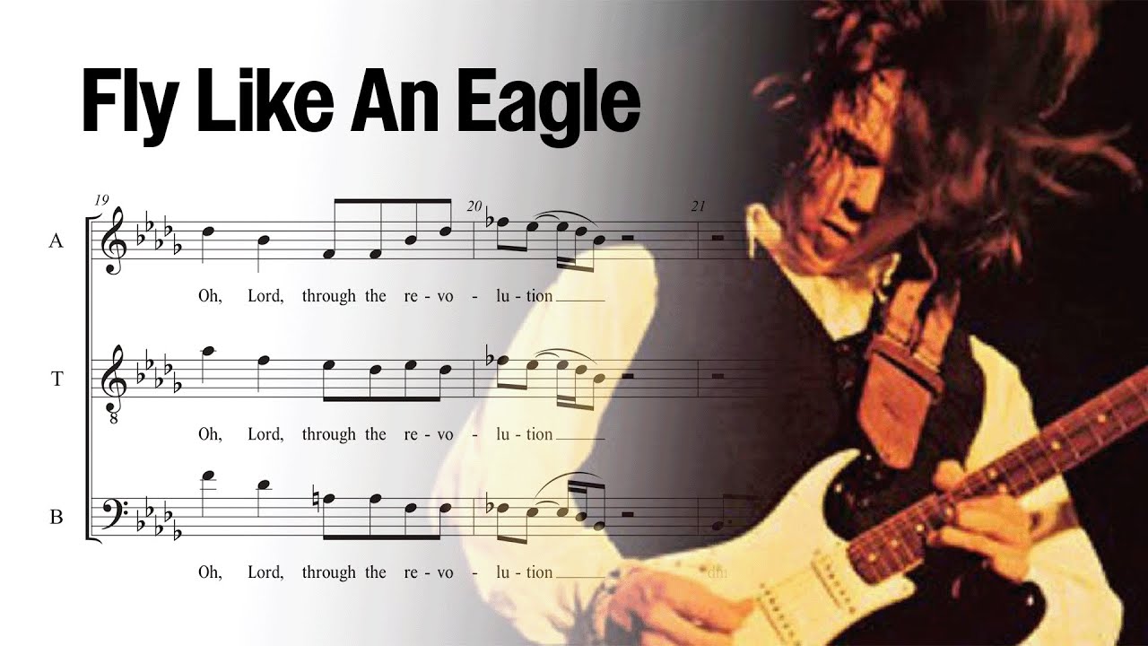 Fly Like An Eagle (Steve Miller Band) - SATB A Cappella Arrangement