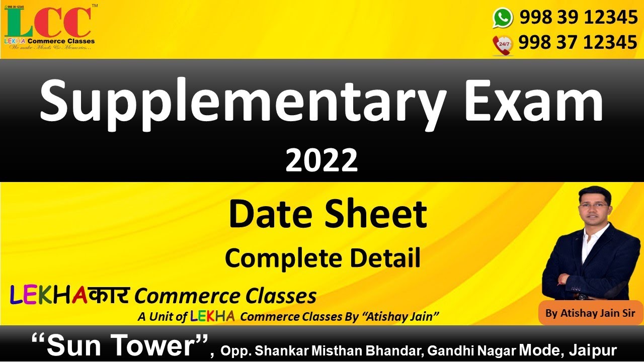 Supplementary Exam 2022 Date Sheet Complete Detail by Atishay Jain Sir (9983912345).