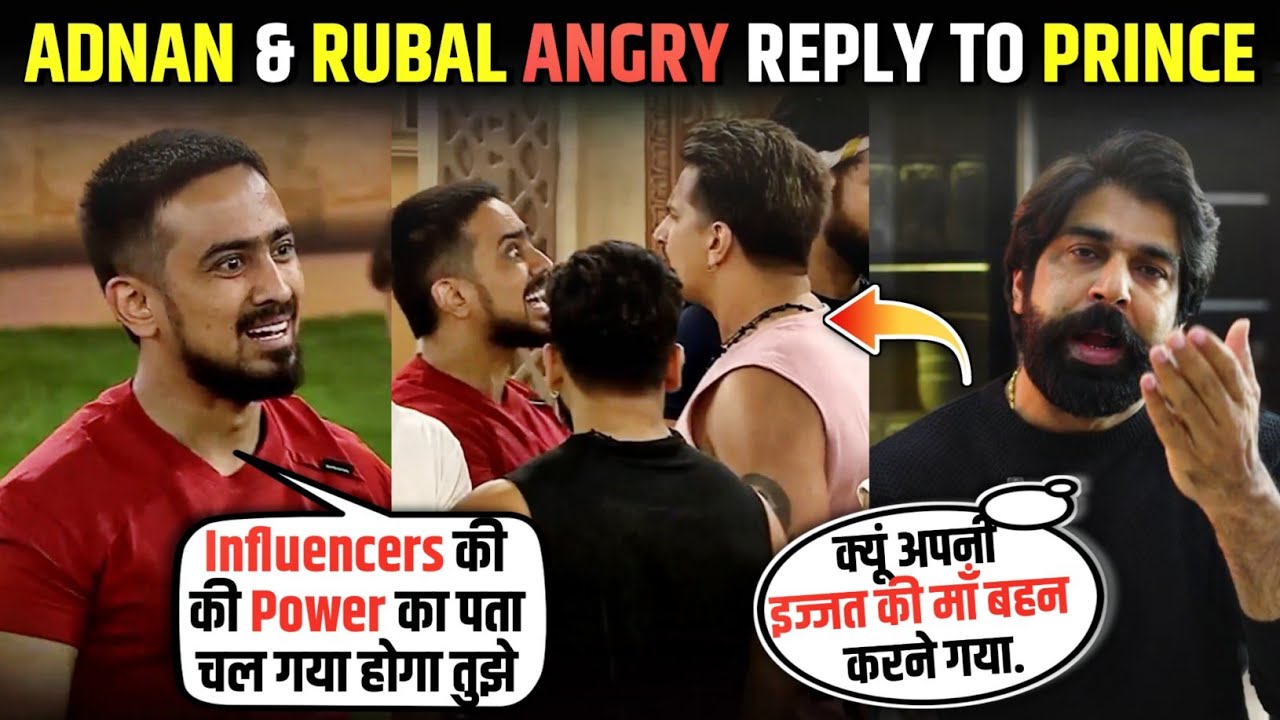 Omg🤯 Prince vs Adnan shaikh Fight in The 50 show | Rubal and Adnan07 reply to Prince narula the 50