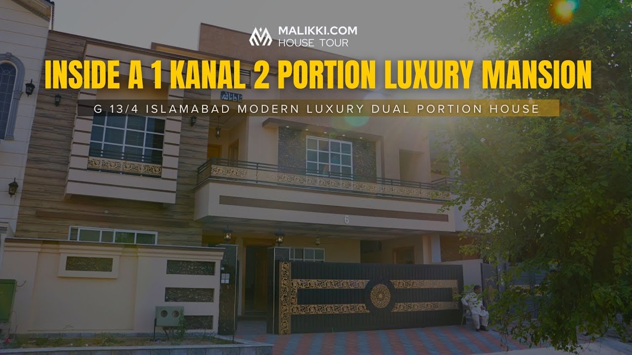 Luxury Living in G13/4 Islamabad | 1 Kanal, 6 Beds, 18 Crore &ndash; Full House Tour ft. Malikki