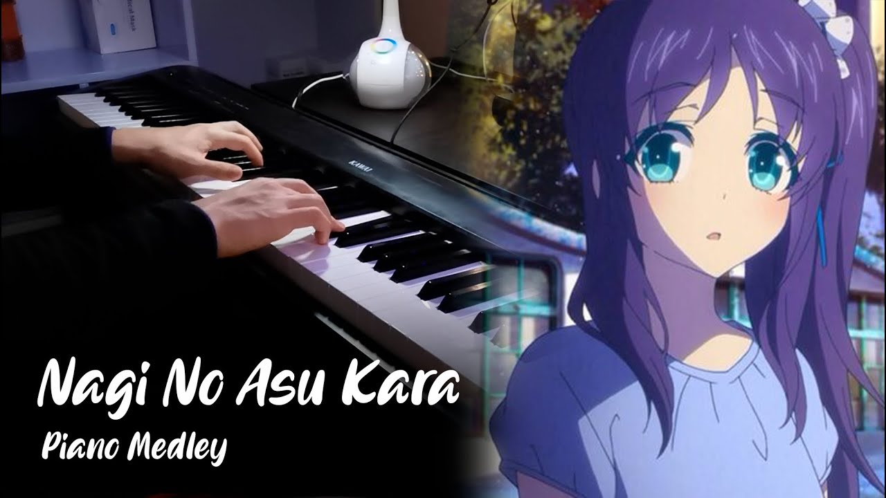 Nagi no Asu Kara Medley | All OP and ED (Animenz arr.)