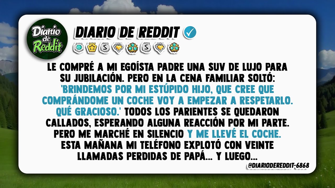 Tiré la casa por la ventana comprándole a mi viejo, más egoísta que Judas, una SUV de lujo para...