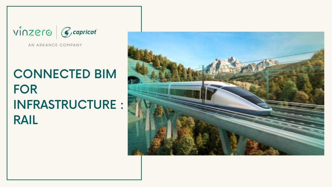 Connected BIM for Infrastructure - Rail