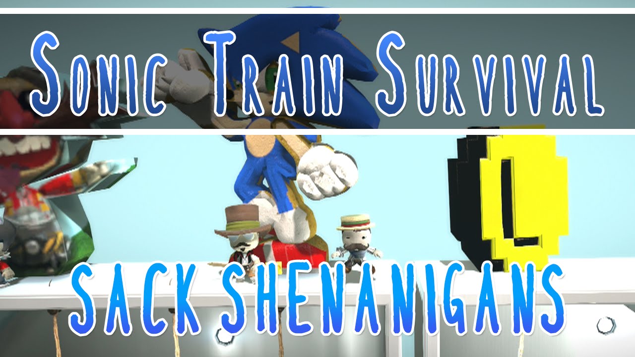 [46] Sack Shenanigans (Little Big Planet 3 PS4 w/ GaLm and the Derp Crew) - Sonic Train Survival