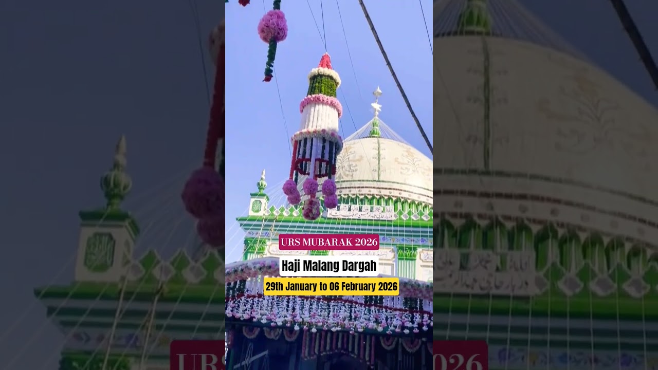 Haji Malang Dargah URS 2026 