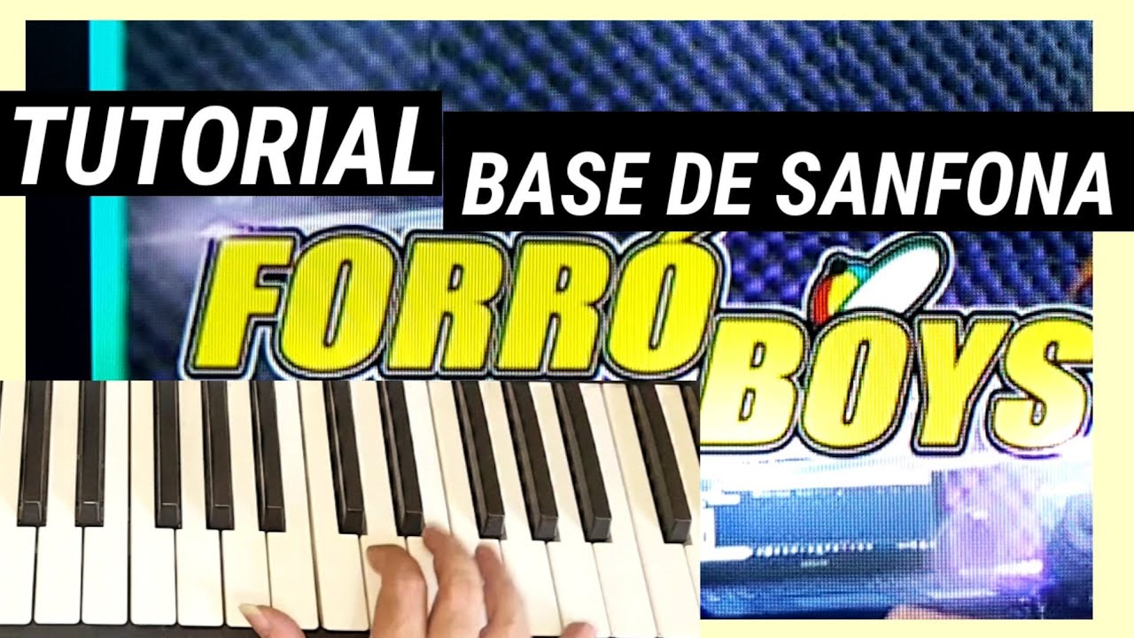 TUTORIAL BASE DE SANFONA (FORR&Oacute; BOYS) v&iacute;deo aula