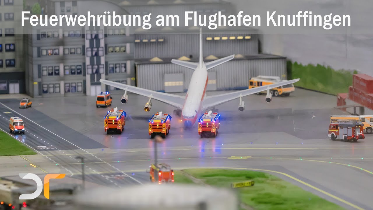 KNUFFINGEN AIRPORT - Feuerwehrübung - Miniaturwunderland Hamburg | RC 1:87