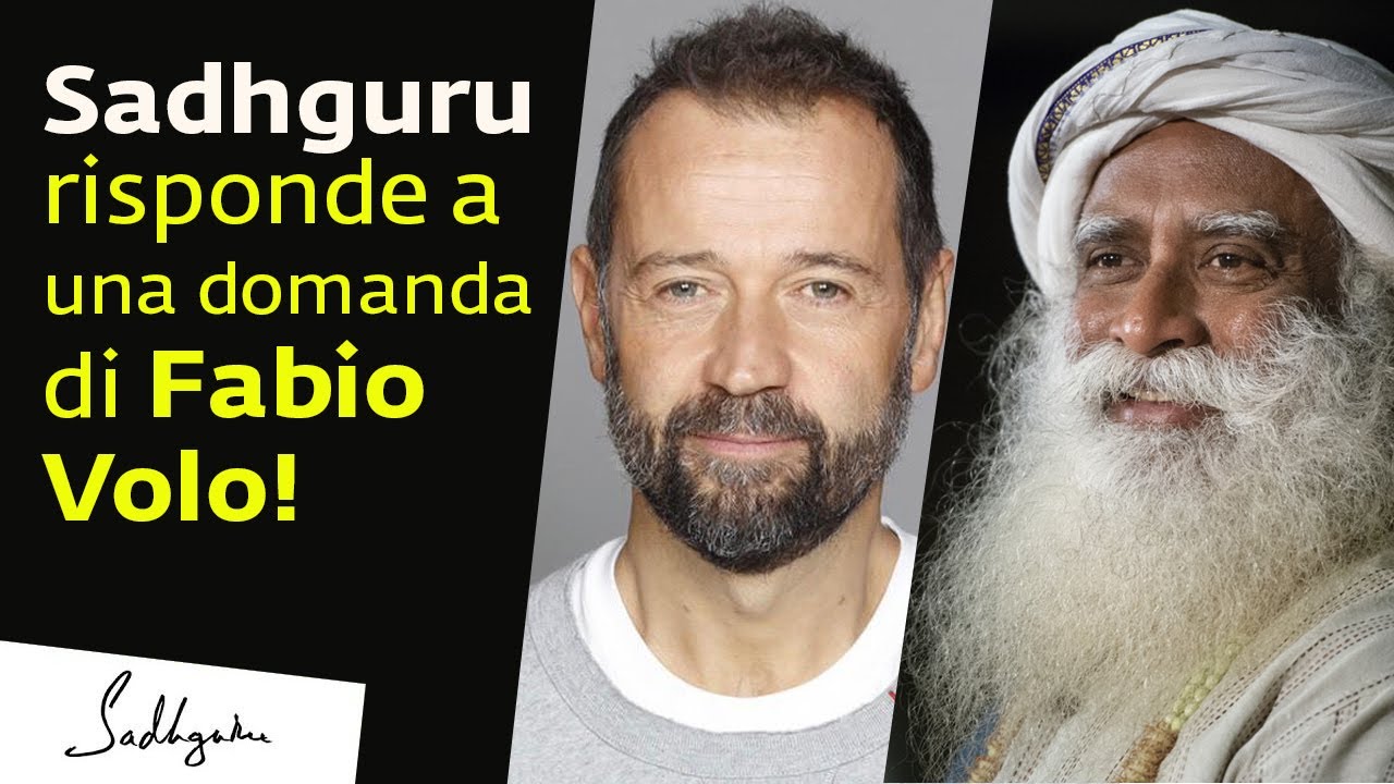 Sadhguru risponde ad una domanda di Fabio Volo! | Sadhguru Italiano