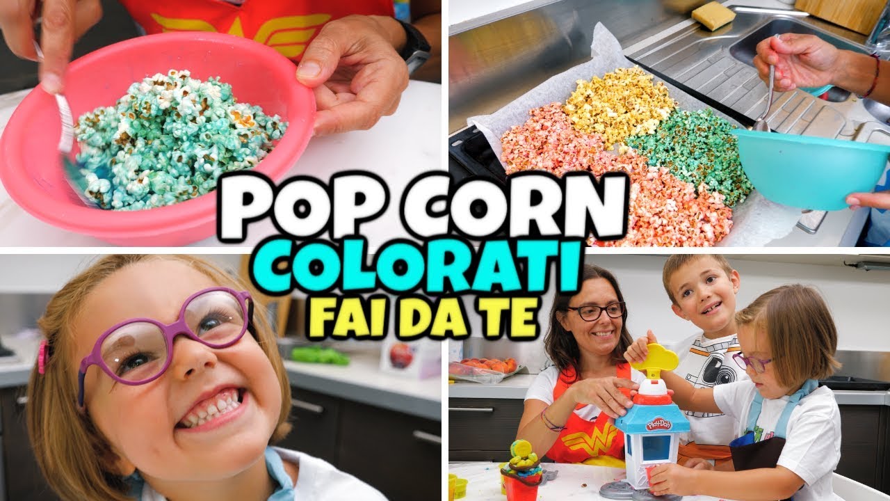 FACCIAMO I POP CORN COLORATI: Cibo Reale VS Play Doh