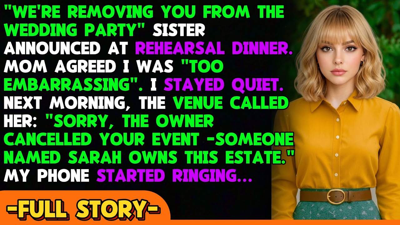 At My Sister’s Wedding Rehearsal, They Uninvited Me… Then Needed My Venue