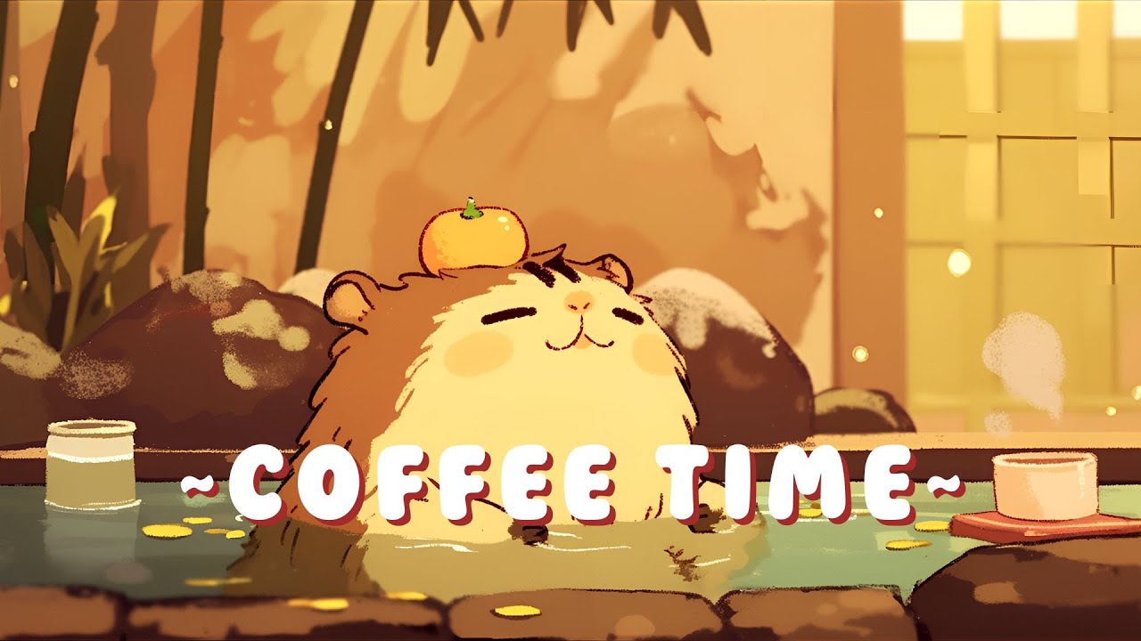 [Long Session] Capybara Music Corner - Cozy Beats for Relaxation ~ Relaxing Vibes ~ 🦫 🍵 ✨