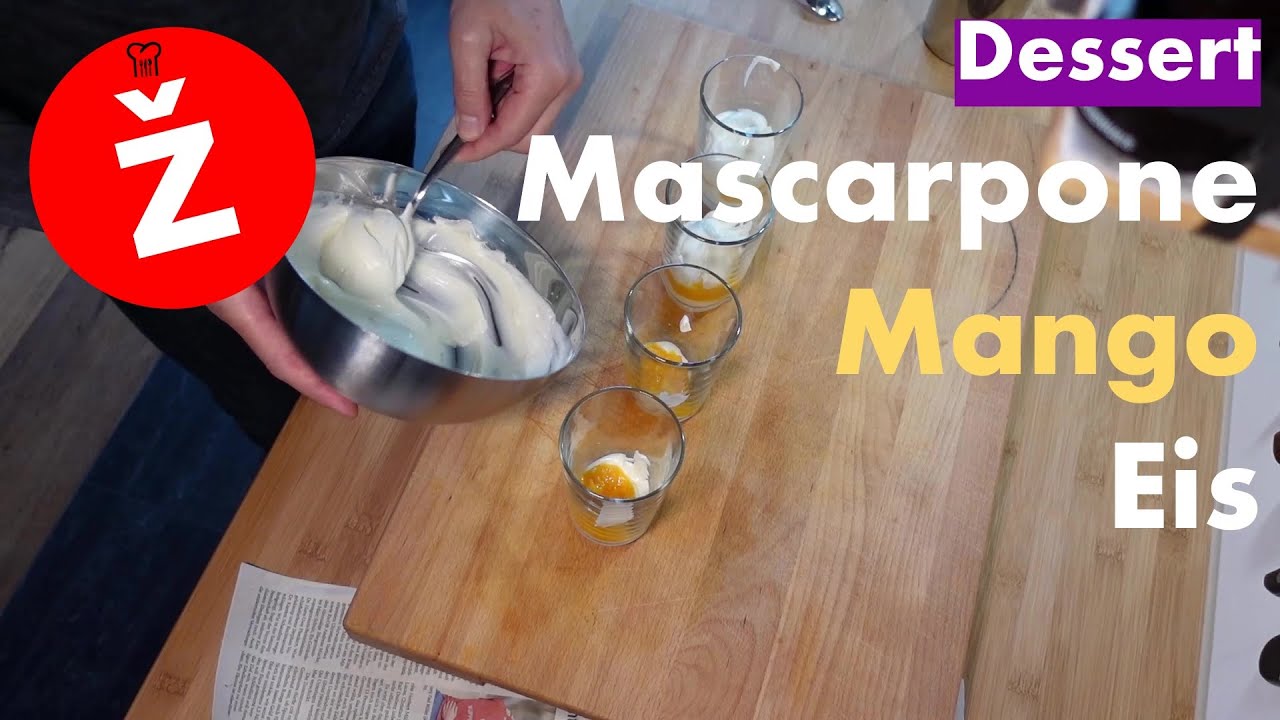 Dessert: Mascarpone - Mango - Eis | schnell zu machen, einfach, und sehr lecker