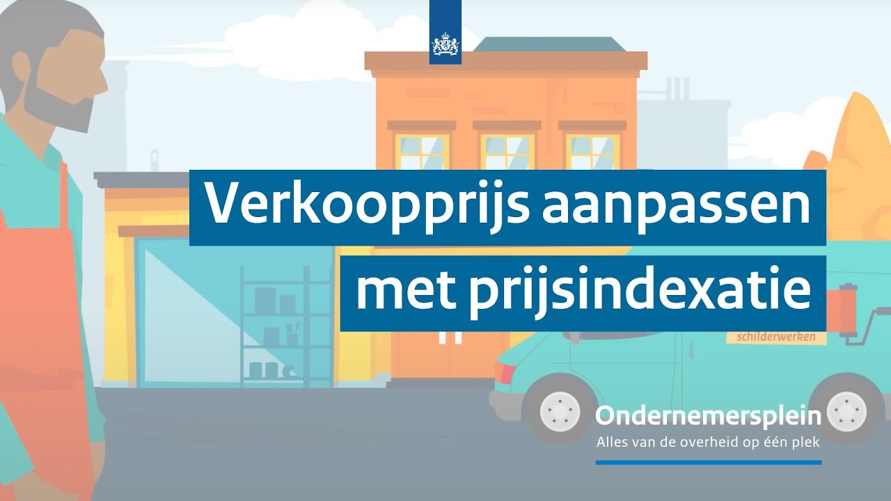 Verkoopprijs aanpassen met prijsindexatie | Ondernemersplein