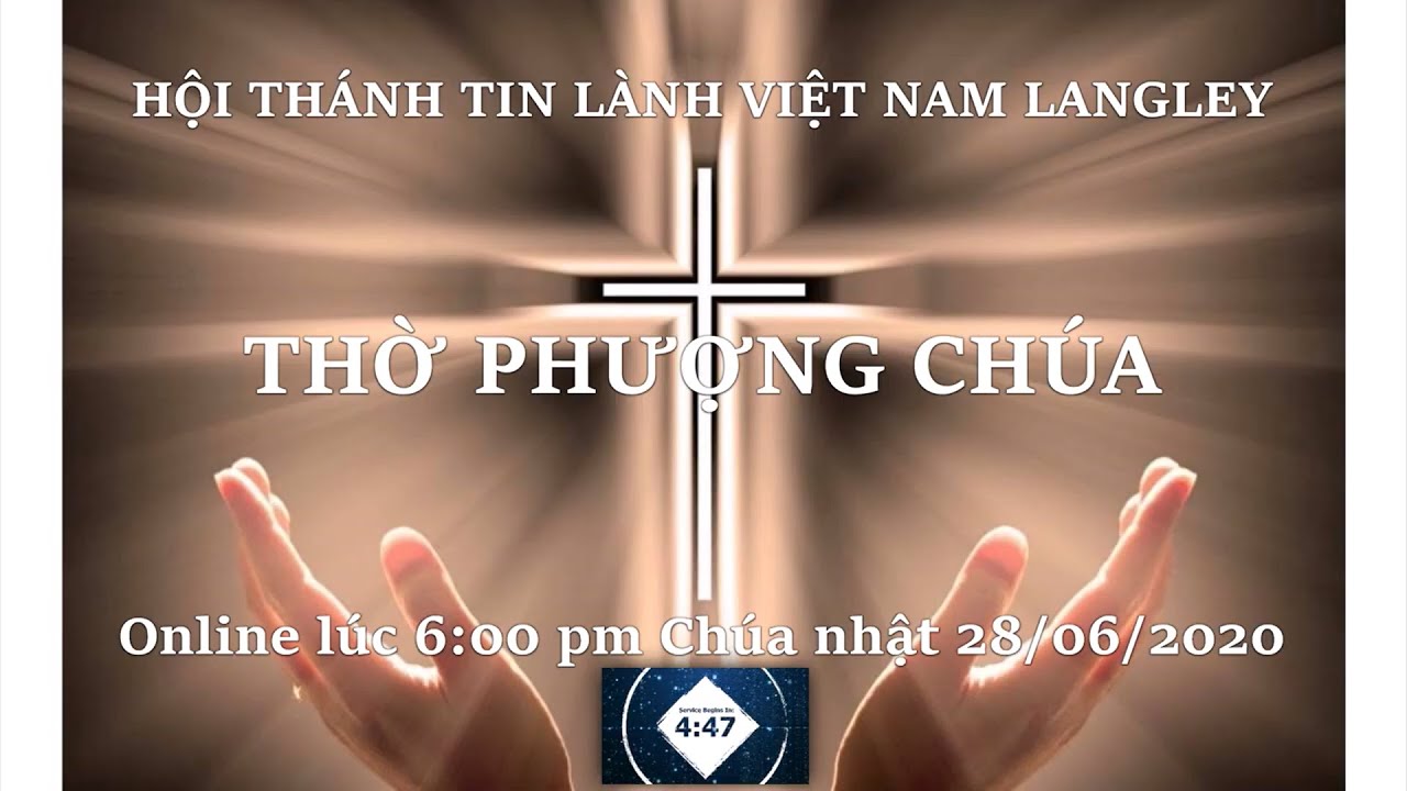 HTTL Viet nam Langley Thờ phượng Online 28/06/2020