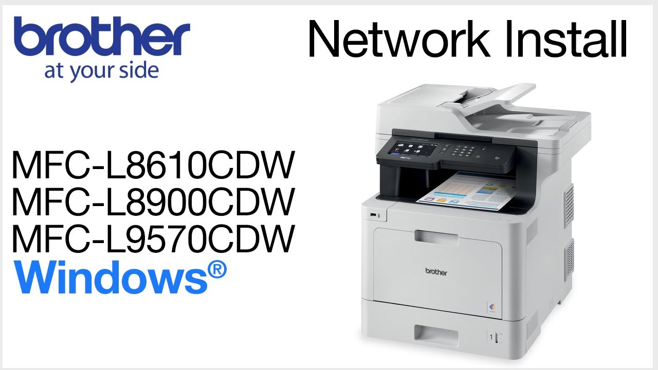Installing MFCL8610CDW MFCL8900CDW or MFCL9570CDW on a wired network - Windows® Version