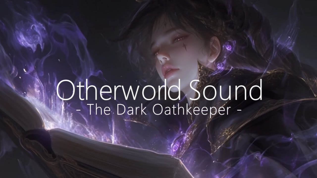 [Playlist] The Dark Oathkeeper | Fantasy Music