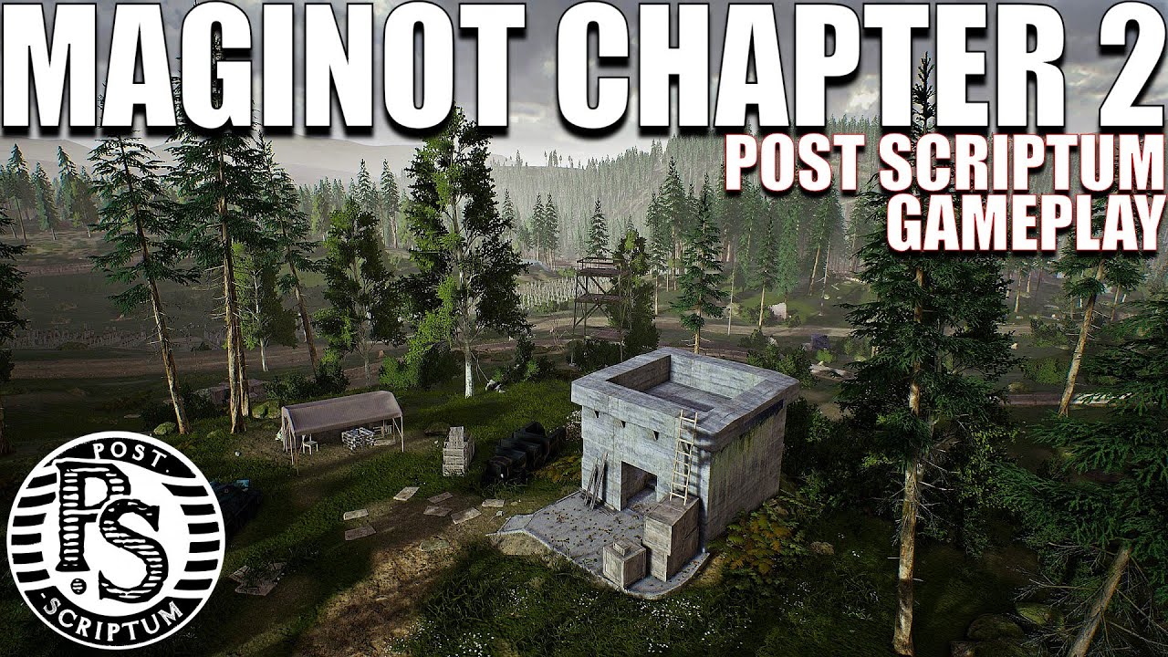 Post Scriptum Maginot Chapter 2 map gameplay