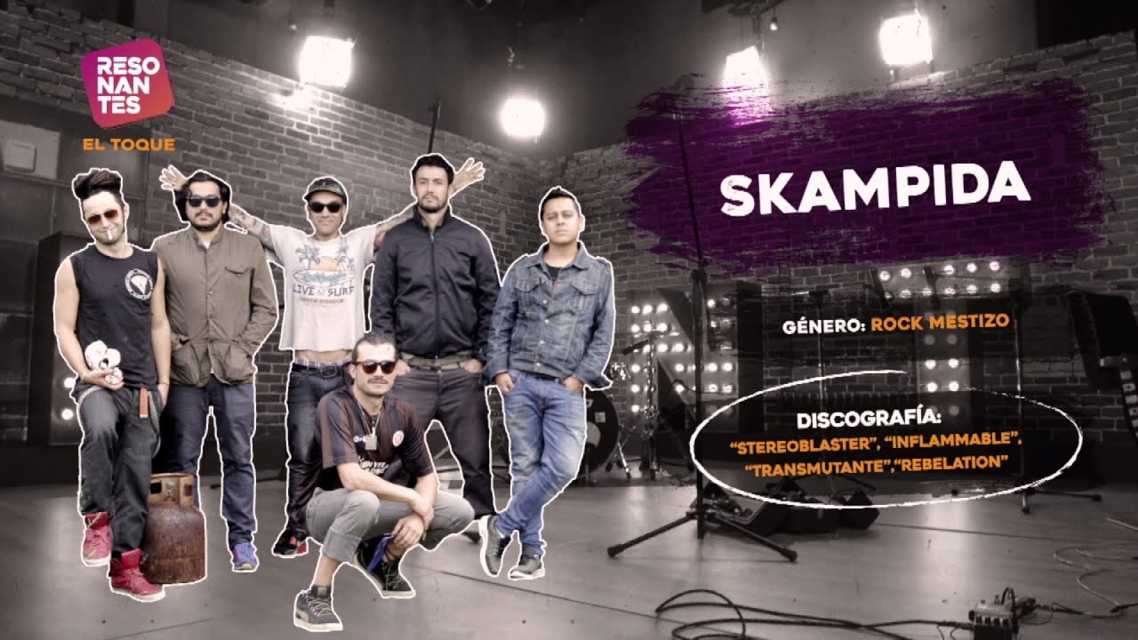 Skampida | RESONANTES El Toque